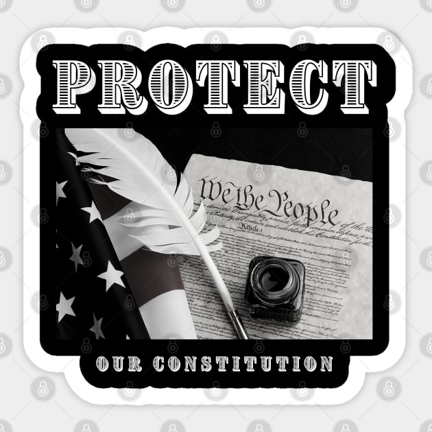 Protect Our Constitution Sticker by Ognisty Apparel